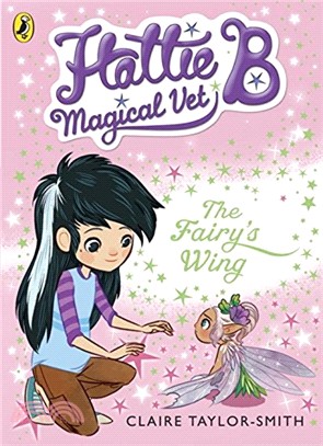 Hattie B, Magical Vet: The Faery