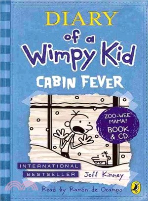 Diary of a Wimpy Kid: Cabin Fever (book 6) (Book and CD)