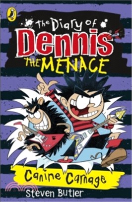 The Diary of Dennis the Menace: Canine Carnage (book 5)