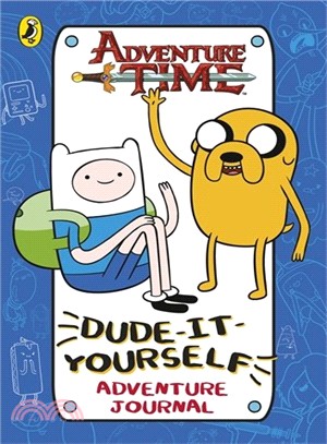 Adventure Time: Dude-It-Yourself Adventure Journal