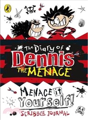 The Diary of Dennis the Menace: Menace It Yourself!