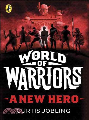 A New Hero (World of Warriors book 1)