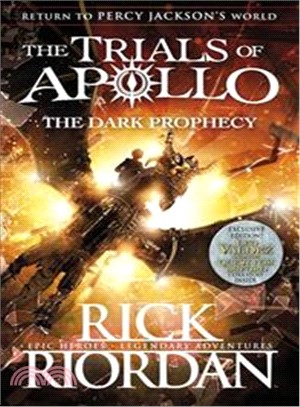The Dark Prophecy (Trials of Apollo Book 2)