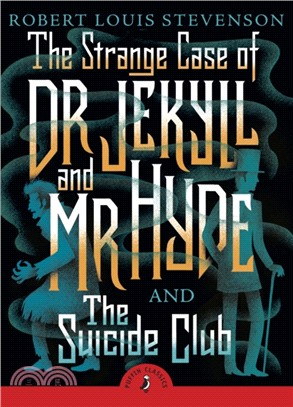 The Strange Case of Dr Jekyll And Mr Hyde & the Suicide Club