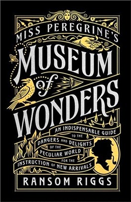 Miss Peregrine's Museum of Wonders