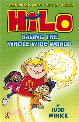 Hilo: Saving the Whole Wide World (Hilo Book 2)(英國版)(graphic novel)