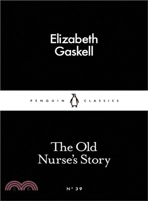 The old nurse's story /