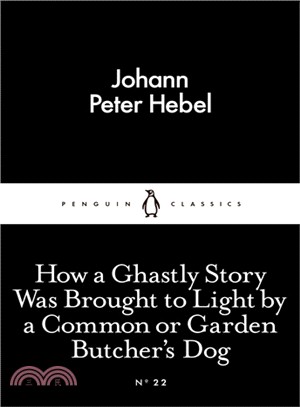 How a Ghastly Story Was Brought to Light by a Common or Garden Butcher's Dog