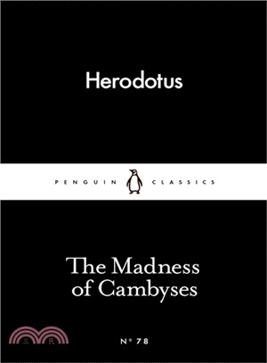 The Madness of Cambyses