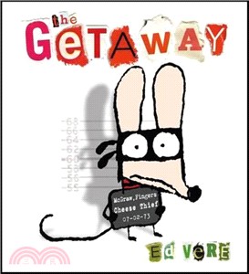 The getaway
