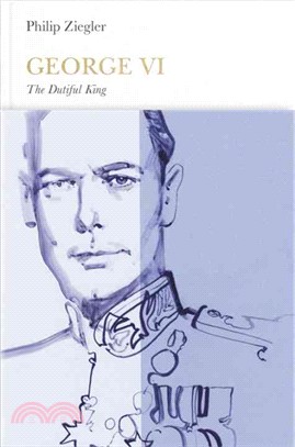 George VI ─ The Dutiful King