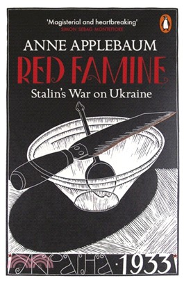 Red Famine：Stalin's War on Ukraine