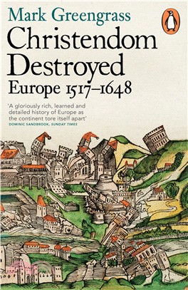 Christendom Destroyed