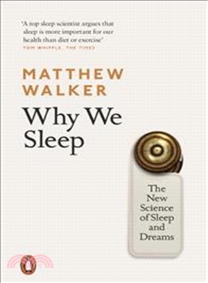 Why we sleep :the new scienc...