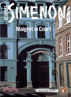 Maigret in Court ― Inspector Maigret #55