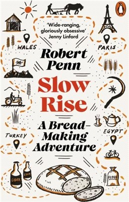 Slow Rise：A Bread-Making Adventure