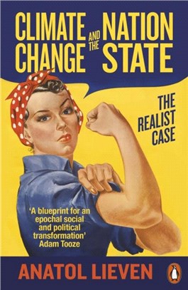 Climate Change and the Nation State：The Realist Case