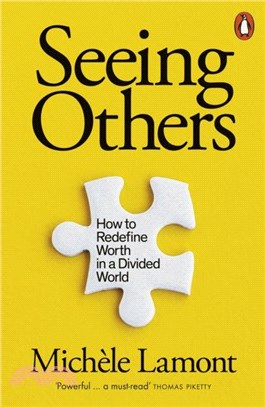 Seeing Others：How to Redefine Worth in a Divided World