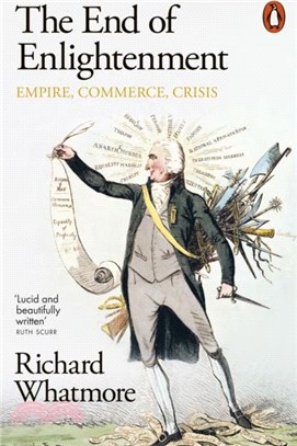 The End of Enlightenment：Empire, Commerce, Crisis