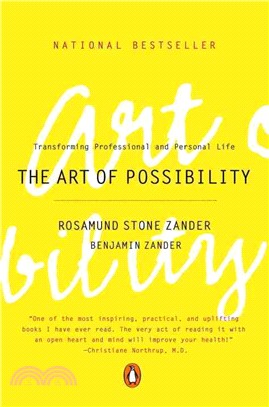 The Art of Possibility ─ Transforming Professional and Personal Life