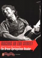 Racing in the Street ─ The Bruce Springsteen Reader