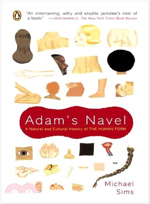 Adam's Navel ─ A Natural and Cultural History of the Human Form