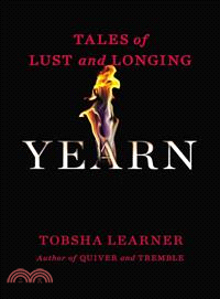 Yearn ― Tales of Lust and Longing