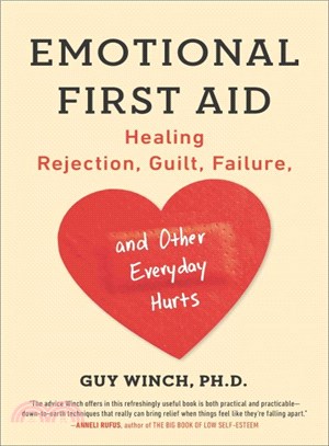 Emotional first aid :healing...