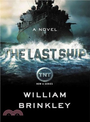 The last ship :a novel /