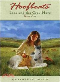 Lara And The Gray Mare