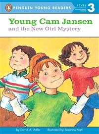 Young Cam Jansen and the New Girl Mystery
