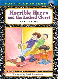 Horrible Harry and the Locked Closet