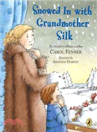 Snowed in With Grandmother Silk