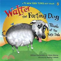 Walter the Farting Dog ─ Trouble at the Yard Sale