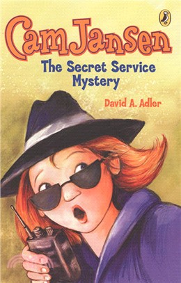 The Cam Jansen mystery 26 : Cam Jansen the secret service mystery