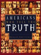 Americans Who Tell the Truth