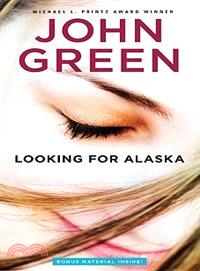 Looking for Alaska /