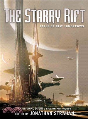 The Starry Rift ― Tales of New Tomorrows