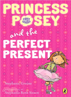 Princess Posey 2 : Princess Posey and the perfect present