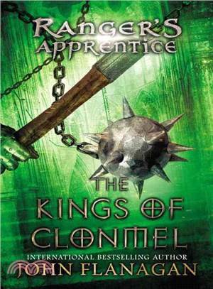 The Kings of Clonmel (Ranger's Apprentice #8)