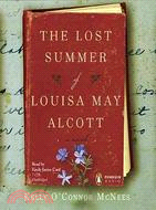 The Lost Summer of Louisa May Alcott