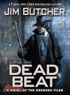 Dead Beat: A Novel of the Dresden Files