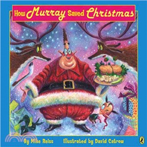 How Murray saved Christmas /