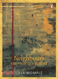 Neighbours—The Story of a Murder