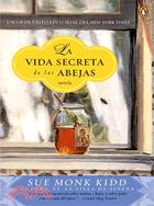 La Vida Secreta De Las Abejas / The Secret Life of Bees