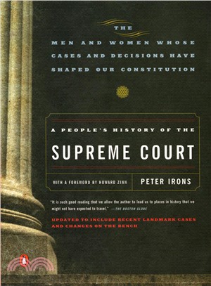 A People's History of the Supreme Court ─ The Men and Women Whose Cases and Decisions Have Shaped Our Constitution