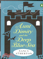 Aunt Dimity And the Deep Blue Sea