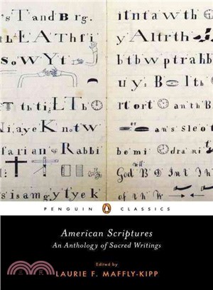 American Scriptures ─ An Anthology of Sacred Writings