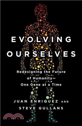 Evolving Ourselves ─ Redesigning the Future of Humanity - One Gene at a Time