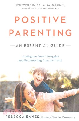 Positive Parenting ─ An Essential Guide